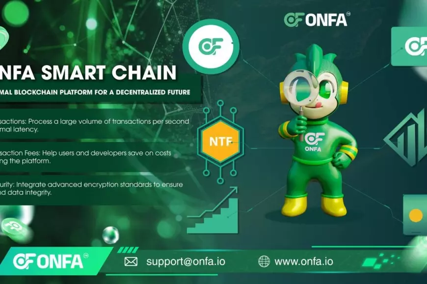 Chính thức ra mắt ONFA CHAIN và ONFA SCAN - ONFA